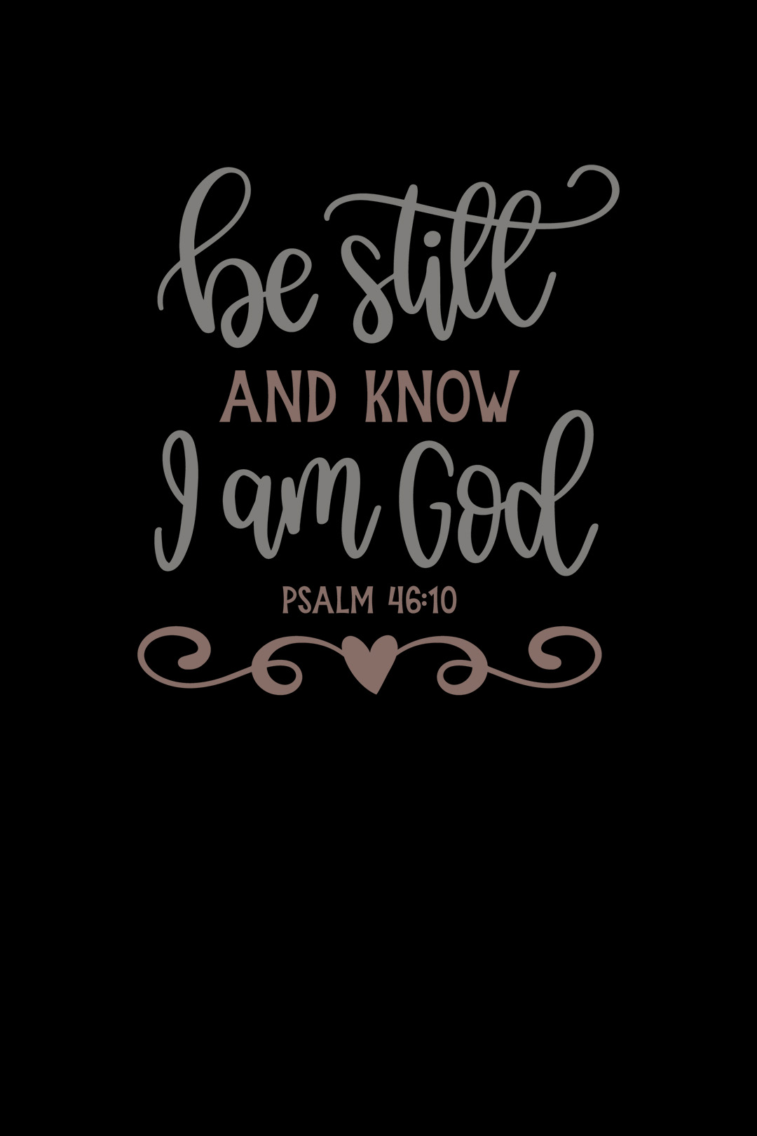 Christian Journal Psalm 46:10