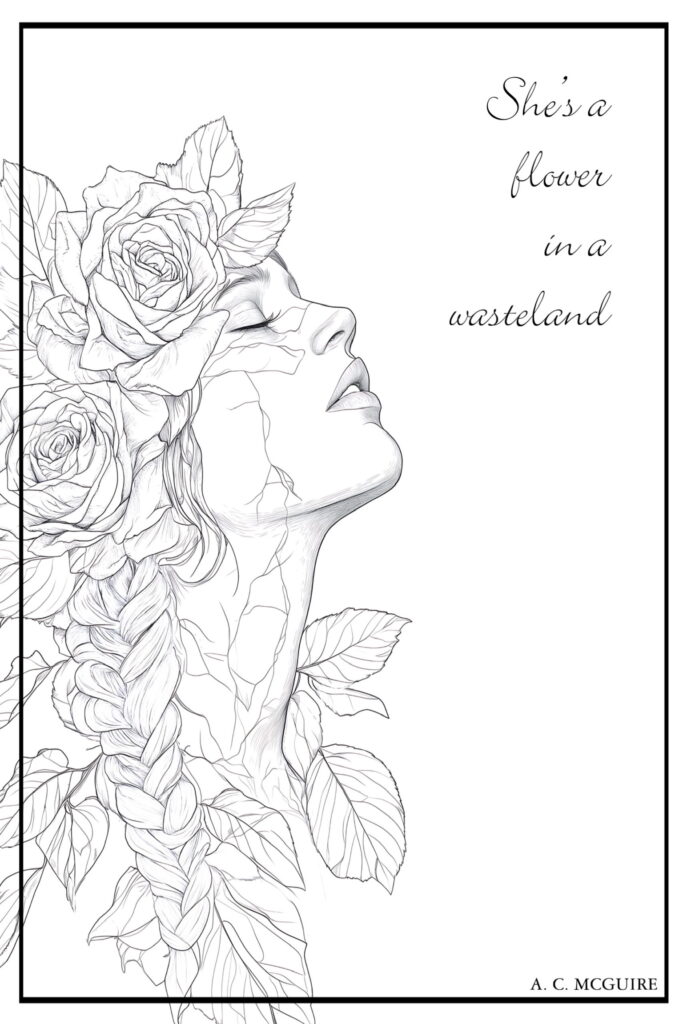she's a flower in a wasteland written on a white background image with a side profile of a woman with flowers in her hair